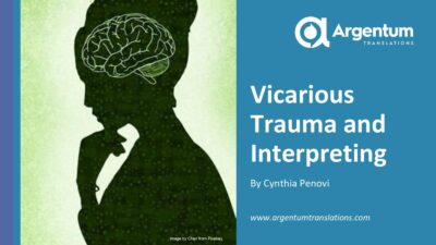 Vicarious Trauma and Interpreting
